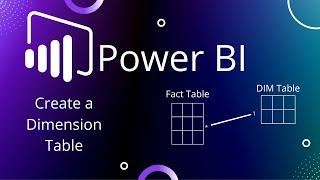 Power BI - Power Query - Create Dimension or Lookup Table