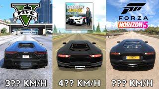 Lamborghini Aventador Top Speed in Car Parking Multiplayer, Forza Horizon 5 & GTA 5