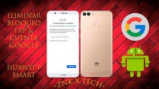 Eliminar Cuenta Google Huawei P Smart FIG-LX3