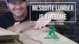 HERE IS WHY MESQUITE Lumber Is Really Cool for Woodworking