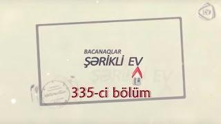 Bacanaqlar - İlk pasient (335-ci bölüm)