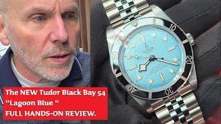 HANDS-ON! The new TUDOR BLACK BAY 54 LAGOON BLUE. Full Review!