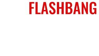 FLASHBANG - Comparison in 50 Games