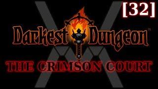 Прохождение Darkest Dungeon: The Crimson Court [32]