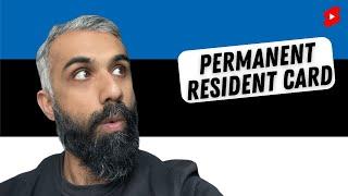 Benefits of Permanent Residence in Estonia