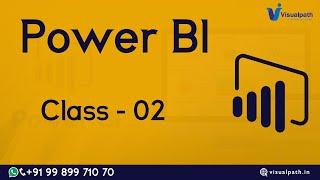 Power BI Online Training From Beginner to Pro  Class 02 By Visualpath