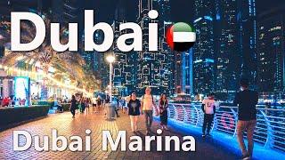 Dubai Marina Night Walking Tour 4K