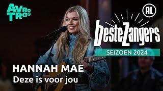 Hannah Mae - Deze is voor jou | Beste Zangers 2024