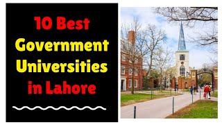 Best Government Universities in Lahore, Pakistan