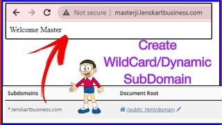 Create Dynamic Subdomain or Wildcard subdomain in cpanel || 100% working 2022