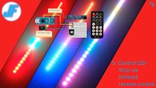 WS2811 Arduino Basics #5: How to control the LED-Strip via IR-Remote Control