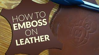 How to emboss on leather ( easy way)