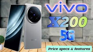 VIVO X200 5G PRICE IN PHILIPPINES SPECS AND FEATURES REVIEW