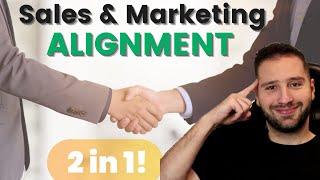 How to Align your Sales and Marketing teams perfectly (B2B)