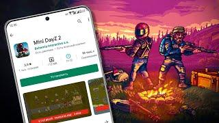 MINI DAYZ 2 НА АНДРОИД и iOS