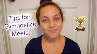 Tips for Gymnastics Meets