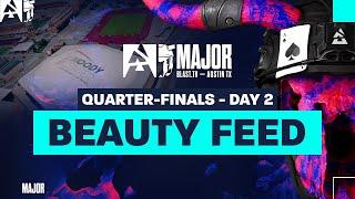 BLAST.tv Austin Major 2025, Quarter-Finals, Day 2 - Beauty Feed ️