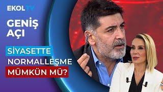 Siyasette Normalleşme Mümkün Mü? | Pınar Işık Ardor İle Geniş Açı | Levent Gültekin