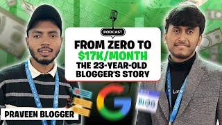 From Zero to $17K/Month, The 23-Year-Old Blogger's Story | Episode 2