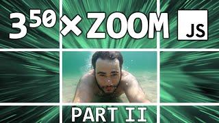 JavaScript Infinite Zoom Effect (Part 2)