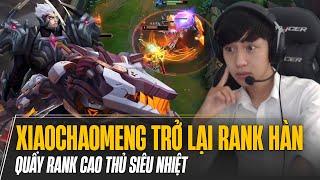 XIAOCHAOMENG TRỞ LẠI RANK HÀN QUẨY RANK CAO THỦ VỚI GIÁO ÁN DARIUS VS VAYNE VÀ RENEKTON VS AATROX