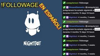 CÓMO ACTIVAR O AGREGAR EL COMANDO !FOLLOWAGE EN ESPAÑOL CON NIGHTBOT EN TWITCH