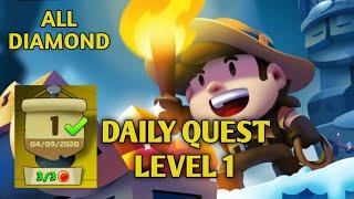 DAILY QUEST LEVEL 1 Diamond Quest: Don't Rush gameplay