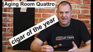 aging room quattro cigar of the year !!!!!!! Review not what i was thinking