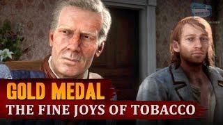 Red Dead Redemption 2 - Mission #38 - The Fine Joys of Tobacco [Gold Medal]