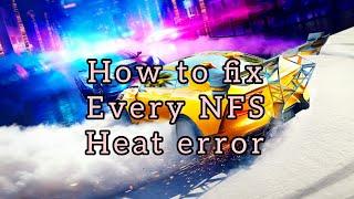 Complete Guide to Fixing All Errors in NFS Heat - 100%solved #tutorial #fix