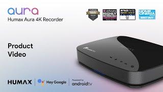 Get to know the Humax Aura 4K Android TV Freeview Play Recorder