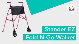 How to use Stander EZ Fold-N-Go Walker