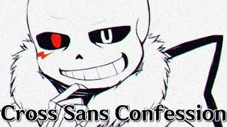 Cross Sans Confession - Rizz edition -