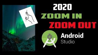 How to Zoom in Zoom Out Image in Android Studio | Image Zoom in Android Studio