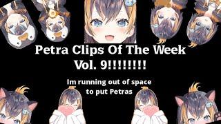 Petra Clips Of The Week Vol.9! 【NIJISANJI EN | Petra Gurin】