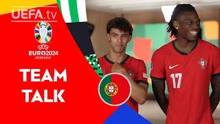 Portugal TEAM TALK ft. JOÃO FÉLIX & RAFAEL LEÃO | EURO 2024