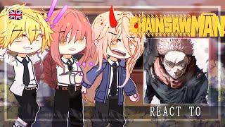 Chainsaw Man React To Itadori Yuji || Shibuya Arc | Jujutsu Kaisen| JJK | Gacha Club