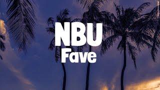 Fave - NBU Nobody (Lyrics)