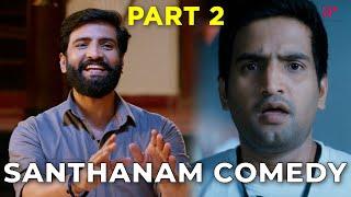 Santhanam Comedy Scenes Part-2 ft. Dhilluku Dhuddu 2 | Kanna Laddu Thinna Aasaiya | Ishtam