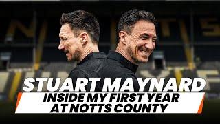 Inside Stuart Maynard's first year at Notts County