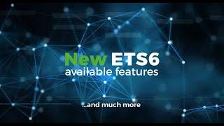 ETS6.3 - What's coming