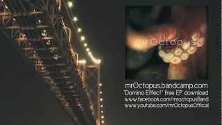 mrOctopus - 5. Chuckie Egg - Domino Effect EP