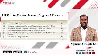 Sigmund - speaks about the changes to PAPER 2.5 PUBLIC SECTOR ACCOUNTING & FINANCE