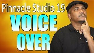 Pinnacle Studio 19 Ultimate | Voice Over Tutorial