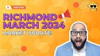  March 2024 Real Estate Revolution in Richmond! | Sunny In Van 