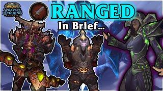 RANGED In Wrath Classic - In Brief...