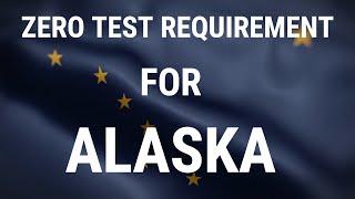 No Negative Test Required to Travel to Alaska!!!!