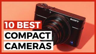 Best Compact Cameras in 2024 - How to Find a Compact Camera?