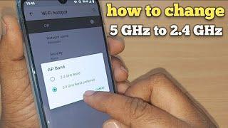 how to change 5 GHz to 2.4 GHz on android | 5GHz to 2.4GHz conversion