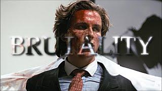 [4K] American Psycho - 𝐁𝐑𝐔𝐓𝐀𝐋𝐈𝐓𝐘  ║ Edit ║ (Patrick Bateman)